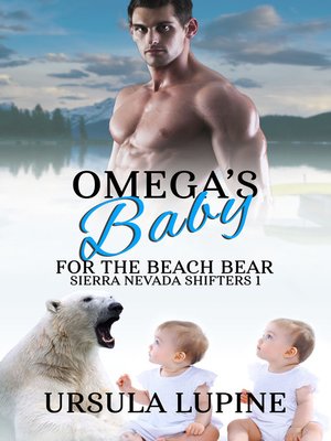 cover image of Omega's Baby for the Beach Bear